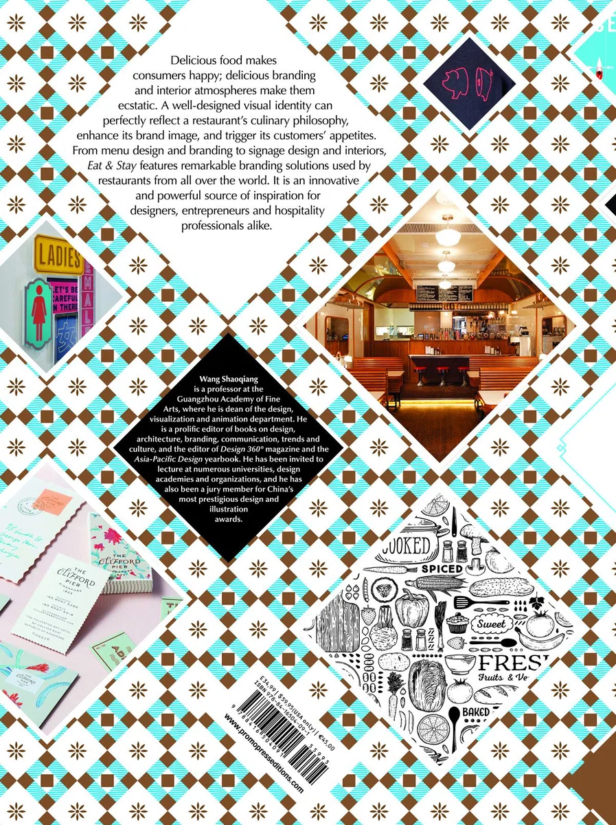 Eat & stay. Graphic and interiors for restaurant graphics. Ediz. inglese, spagnola e francese: Restaurant Graphics & Interiors