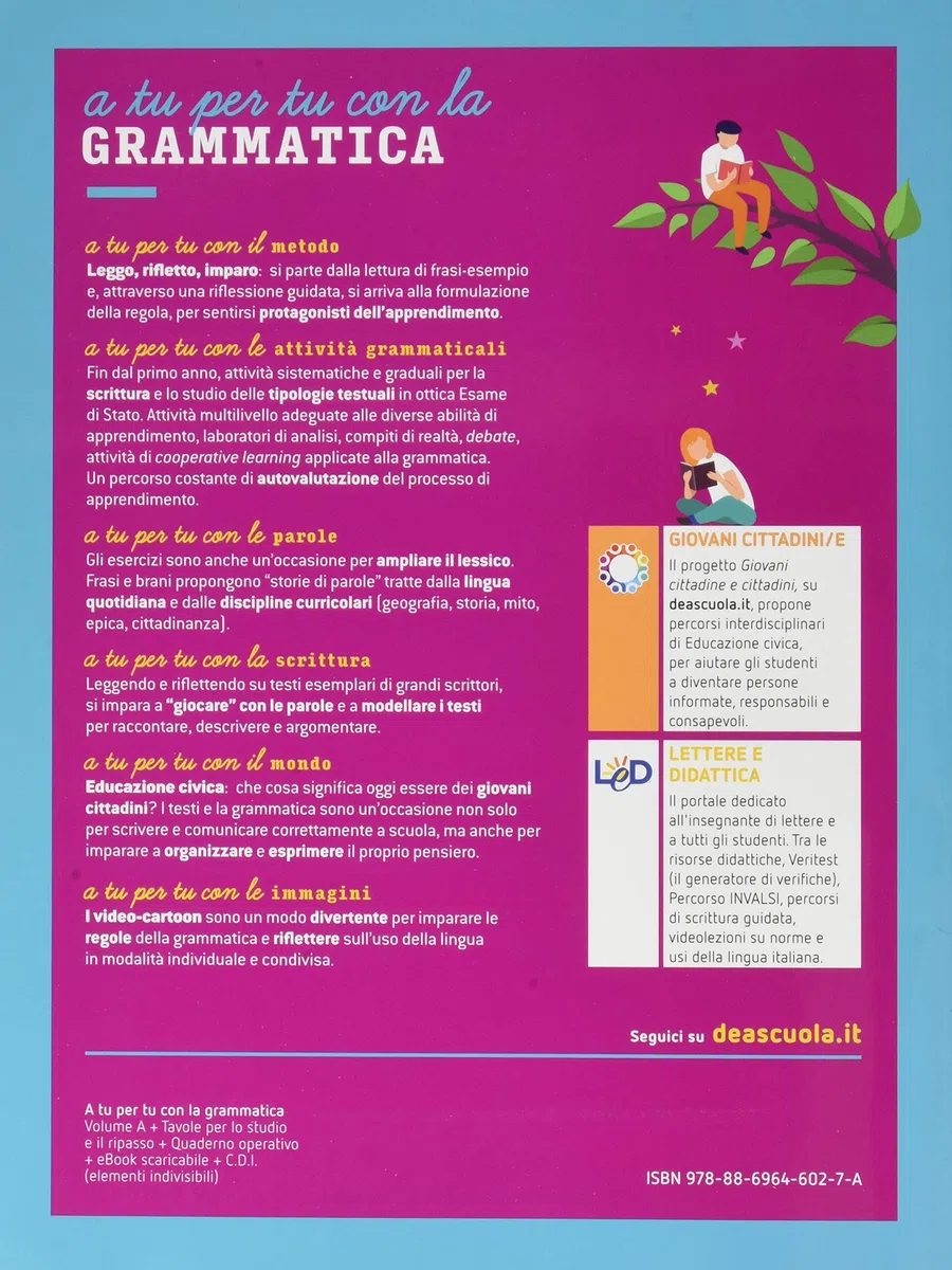 A tu per tu con la grammatica. Con Tavole per lo studio e il ripasso e Quaderno operativo. Per la Scuola media. Con e-book. Con espansione online. Fonologia, lessico e morfosintassi (Vol. A)