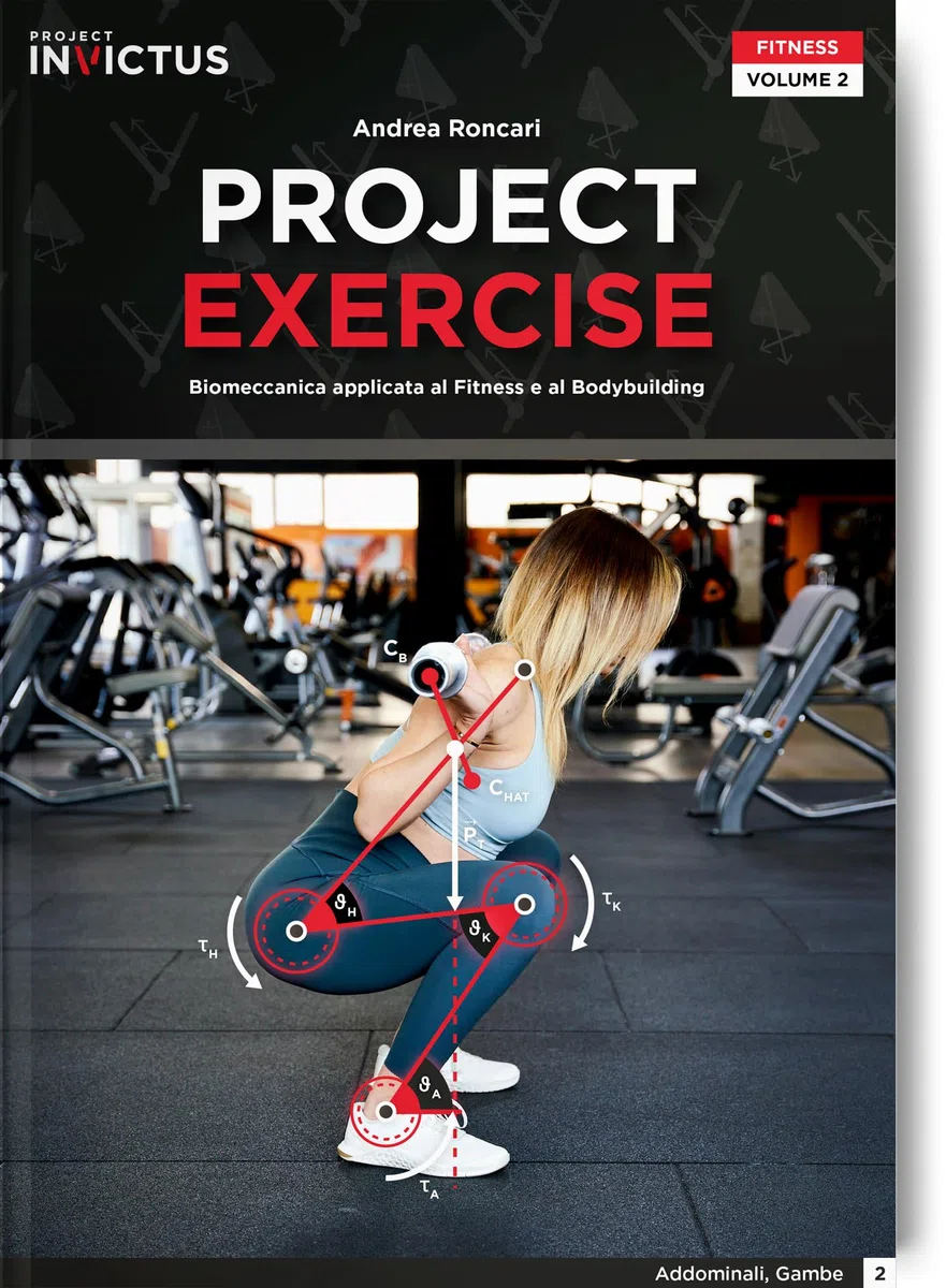 Project exercise. Biomeccanica applicata al fitness e al bodybuilding (Vol. 2)